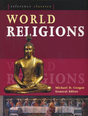 World Religions: Reference Classics