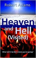 Heaven and Hell, Visited