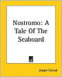 Nostromo: A Tale of the Seaboard