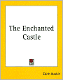 The Enchanted Castle