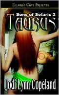 Taurus (Sons of Solaris Series #2)