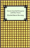 Sonnets From The Portuguese And Other Poems