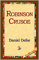 Robinson Crusoe: The Complete Story of Robinson Crusoe