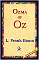 Ozma of Oz (Oz Series #3)