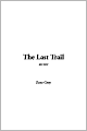The Last Trail