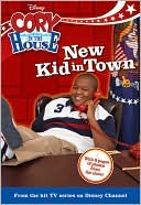 New Kid in Town (Cory in the House Series #1)