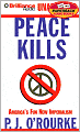 Peace Kills: America's Fun New Imperialism