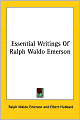 Essential Writings of Ralph Waldo Emerson