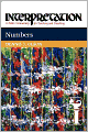 Numbers: Interpretation: A Bible Commentary for Teaching and Preaching