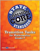 Transition Tasks for Common Core State Standards, Mathematics, Grade 7