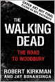 The Walking Dead: The Road to Woodbury