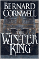 The Winter King (Warlord Chronicles Series #1)
