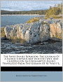 The Swiss Family Robinson: The Journal Of A Father Shipwrecked With His Wife And Children On An Uninhabited Island. Translated From The German Of M. Wiss [!]...