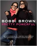 Bobbi Brown's Pretty Powerful