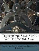 Telephone Statistics Of The World ......
