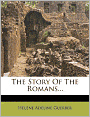 The Story Of The Romans...