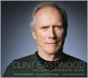 Clint Eastwood: Master Filmmaker at Work