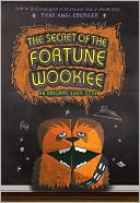 The Secret of the Fortune Wookiee (Origami Yoda Series)