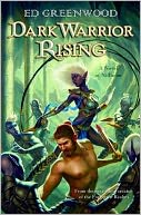Dark Warrior Rising: A Novel of Niflheim