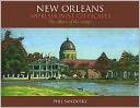 New Orleans Impressionist Cityscapes