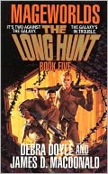 The Long Hunt: Mageworlds #5