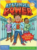 Bystander Power: Now with Anti-Bullying Action