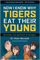 Now I Know Why Tigers Eat Their Young
