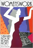 Womenswork: Five New Plays from the Women's Project