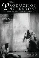The Production Notebooks, Volume 2: Theatre in Process