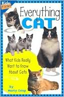 Everything Cat: What Kids Really Want to Know About Cats (Kids' FAQs)