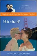 Hitched!: Wedding Stories from San Francisco City Hall