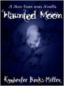 Haunted Moon (A Moon Coven Series Novella)