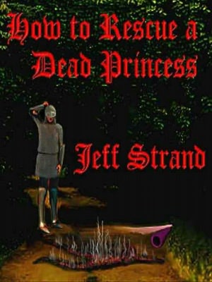 How to Rescue a Dead Princess
