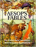 Aesop's Fables - The Classic New Translation With Beautiful Illustrations