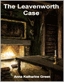 The Leavenworth Case