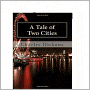 A Tale of Two Cities