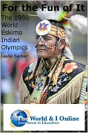 download 'For the Fun of It' : The 1986 World Eskimo Indian Olympics book