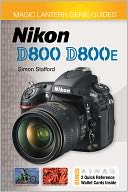 Magic Lantern Genie Guides: Nikon D800 & D800E