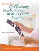 Essentials of Maternity, Newborn, and Women's Health Nursing