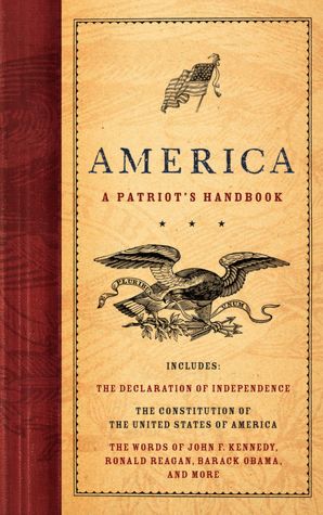 America: A Patriot's Handbook