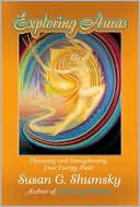 Auras: Cleansing and Strengthening Your Energy Field