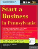 Start a Business in Pennsylvania (Fourth Edition)