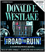 The Road to Ruin (John Dortmunder Series #11)