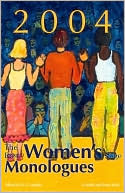 The Best Women's Stage Monologues of 2004