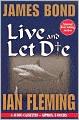 Live and Let Die (James Bond Series #2)