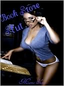 Book Store Slut, Light and Fun BDSM Submissive Female Dominant Male Erotica