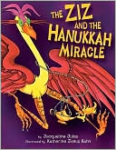 The Ziz and the Hanukkah Miracle