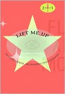 Lift Me Up/Calm Me Down