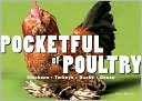 Pocketful of Poultry: Chickens, Turkeys, Ducks, Geese