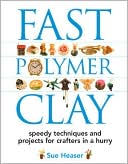 Fast Polymer Clay